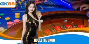 Roulette GK88 - Khám Phá Trò Chơi Quay Số Hấp Dẫn